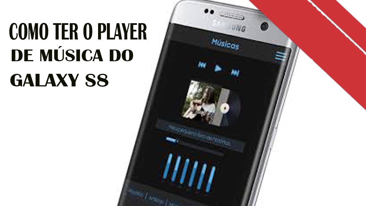 samsung s8 music player