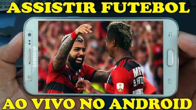 COMO ASSISTIR FUTEBOL AO VIVO NO CELULAR